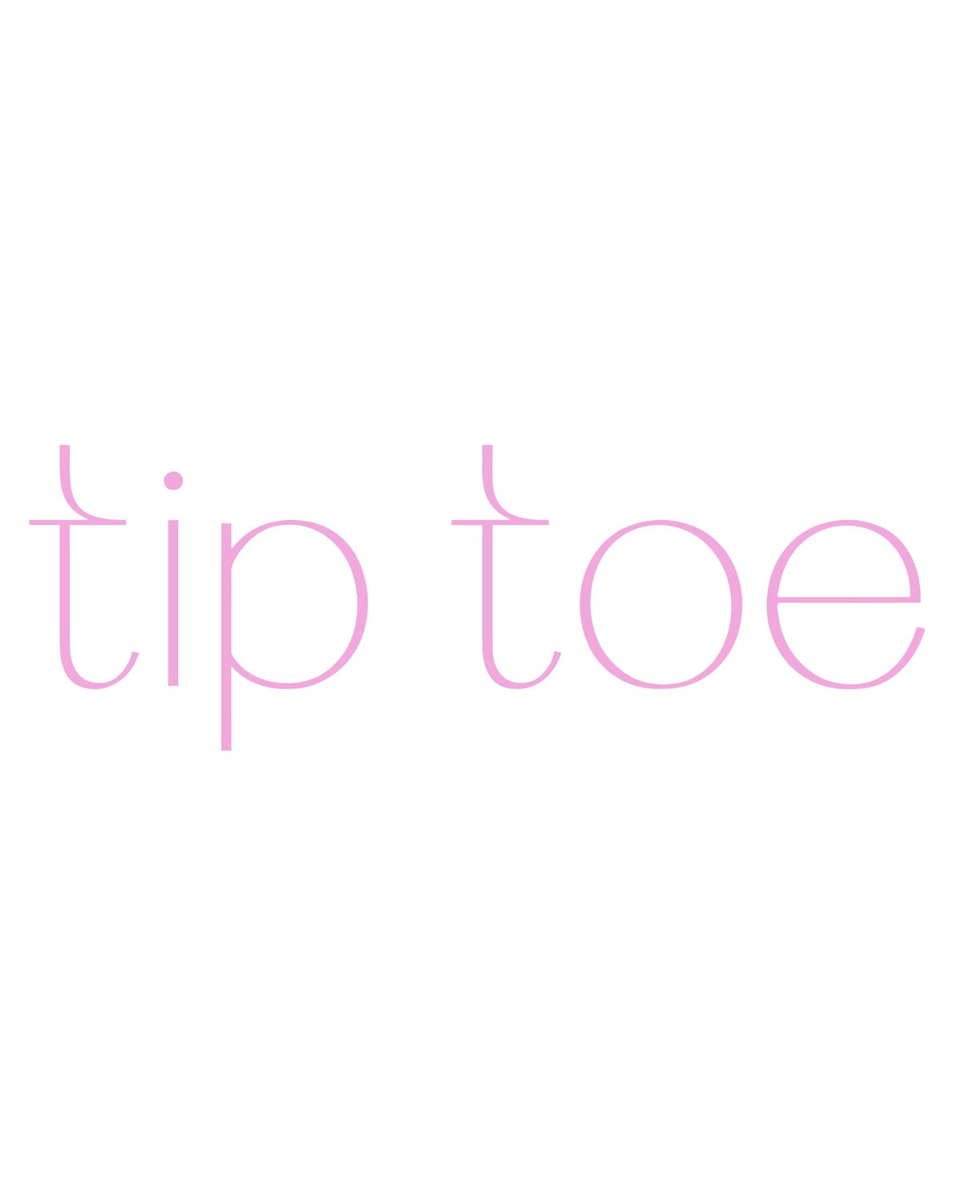 Tip Toe